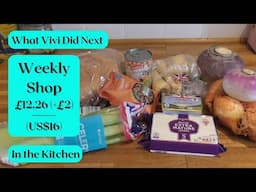 In the Kitchen: Weekly shop £12.26 (+£2!). (US$16)