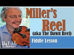 Miller's Reel (The Dawn Reel) fiddle lesson