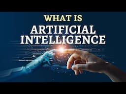 What Is ARTIFICIAL INTELLIGENCE | Artificial Intelligence And It's Applications