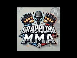 Grappling with MMA podcast - ep. 1 - UFC 308 recap