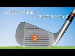 It Just Works! Get a perfect strike by using vertical forces.