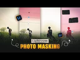 Instagram CINEMATIC Photo editing in Lightroom | Lightroom Photo Masking | Part 2