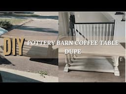 DIY Pottery Barn Coffee Table Dupe | High End Look for Less