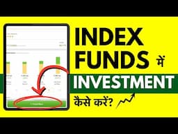 Index Fund Me Kaise Invest Kare? How To Invest In Index Funds In India For Beginners