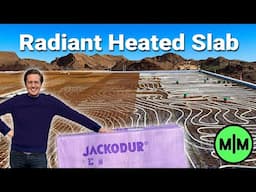 Insulated Concrete Slab with Radiant Heating | Max Maker Dream Workshop Ep.4