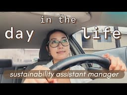 Day in the Life | Corporate Sustainability Assistant Manager (In office!)