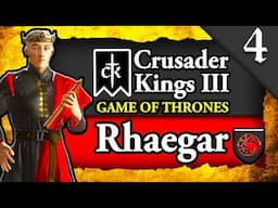 THE BLACKFYRE REBELLION! Crusader Kings 3: Game of Thrones Rhaegar Targaryen House Targaryen #4