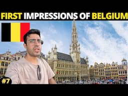 BELGIUM : First Impressions of Brussels 🇧🇪