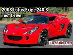 Lotus Exige 240 S Supercharged Test Drive - Chris Moran - Chris Drives cars with Nuccio Auto Group