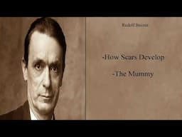 How Scars Develop by Rudolf Steiner