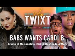 Cardi B & Offset X Rant, Trump Visits McDonald's, Tommy Davidson's Trans Child & More