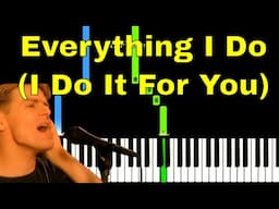 Everything I Do (I Do It For You) Bryan Adams  EASY Piano Tutorial