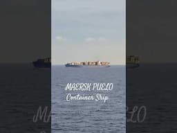  MAERSK PUELO  a Container Ship #containership