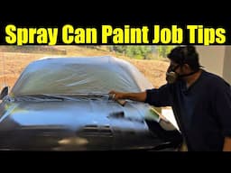 Get The Perfect Spray Can Paint Job Every Time - Tips And Tricks