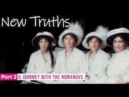 Journey with the Romanovs | Part 2