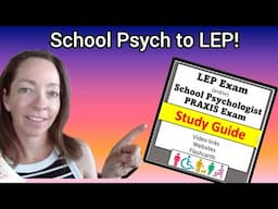 Make studying for the Licensed Educational Psychologist Exam EASIER!