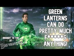 Green Lanterns Can Do Pretty Much Anything