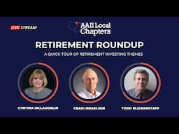 Retirement Roundup: A Quick Tour of Retirement Investing Themes