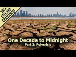 One Decade to Midnight (part 2): Polycrisis