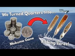 We make fishing lures out of a stack of quarters using mokume gane!