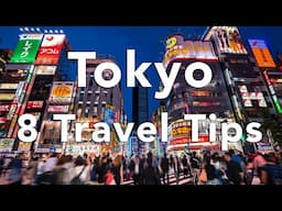 8 Tips for an AWESOME Trip to Tokyo