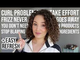 6 Harsh Truths About Curly Hair | Easy Refresh Routine + GRWM