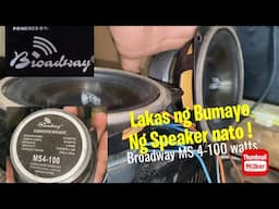 Magandang Speakers pang Miniture , Bulilit at Pang Motor! | Broadway Ms-4 100watts