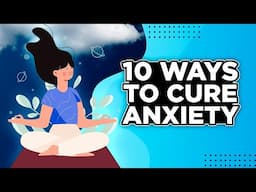 How to Cure Anxiety and Panic Attacks Naturally without Medication! *Anxiety Explained*