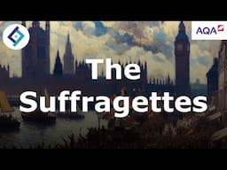 The Suffragettes | AQA A Level Politics