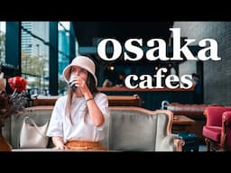 TOP 6 Osaka Coffee Shops ☕️ | Osaka Cafe Hopping 🇯🇵 #osakavlog