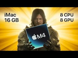 M4 iMac: 15 HUGE games played on 8 CPU/GPU cores