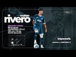 ▶️ Mateo Rivero 🇺🇾 Marcador central ᴴᴰ