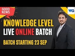 ANNOUNCEMENT!! | Knowledge Level Live Batch | Starting from 23 Sep | by Anshul Mittal (Hindi)