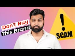 Big Scam from Indian Brand - STOP 🛑 Don't Buy