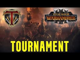 Double Elim - Single Faction Tourney | ASH AND INDUSTRY! Total War Warhammer Competitive