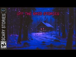 3 TRUE Scary Off The Grid Stories With Woodstove & Haunting Ambience