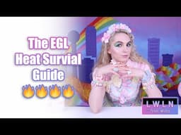 The EGL Heat Survival Guide LWLN 07 21 2023