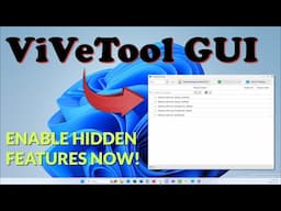 Enable Hidden Windows Features with ViVeTool