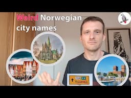 Weird Norwegian city names: Christiania, Bjørgvin, Nidaros ...