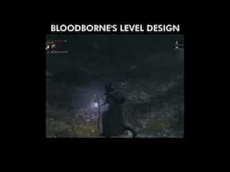 Bloodborne's clever level design trick