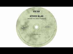 Atmos Blaq - Skhaftin Saka Fonque