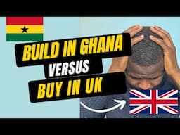 Build in Ghana or Buy in UK with Shadrach Dare #homeowner