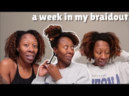 SEE HOW MY BRAIDOUT LASTS | Daily upkeep and refreshing my hair |Heyknottygirl