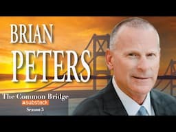 Richard Helppie's Common Bridge TV- Episode 251 Brian Peters