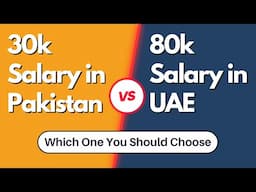 UAE Job Vs Pakistan Job - Purchasing Power of Parity (PPP) Explained