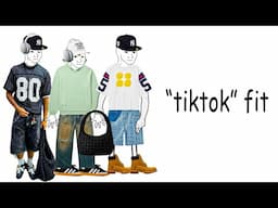 THE RISE OF THE "TIKTOK FIT"