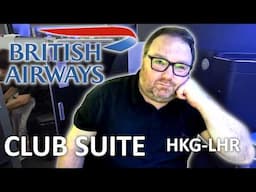 British Airways Club Suite | Hong Kong to London for £35 + 100,000 Avios