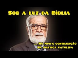 Sob a luz da Bíblia -Pq à IGREJA CATÓLICA está ERRADA - Augustos Nicodemus