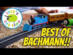 Bachmann Tracks: Izzy's Toy Time Greatest Hits!