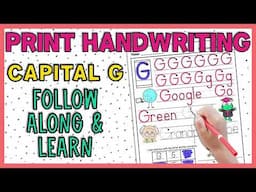 Uppercase G Print Handwriting Practice | Guided Teaching Tutorial